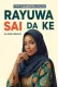 RAYUWA SAI DA KE